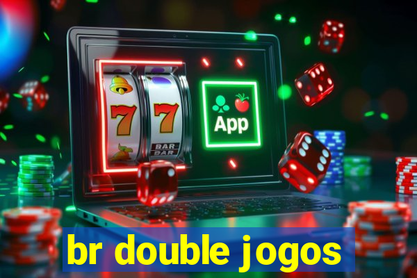 br double jogos